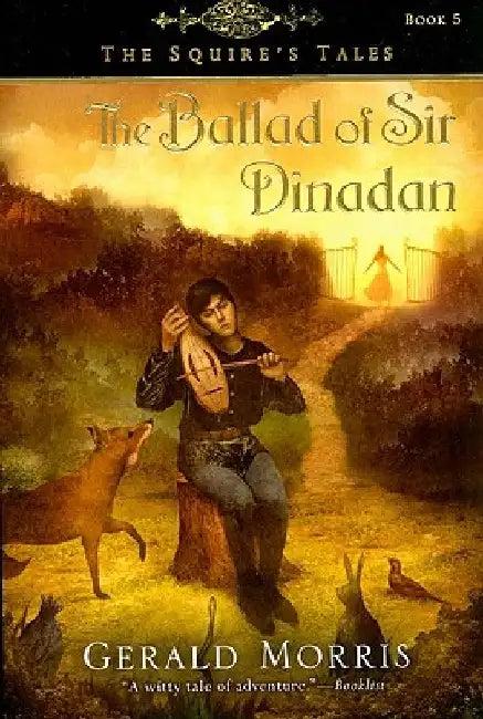The Ballad of Sir Dinadan, 5 (English, Gerald Morris)