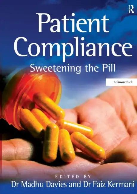 Patient Compliance (English, Faiz Kermani | Madhu Davies)