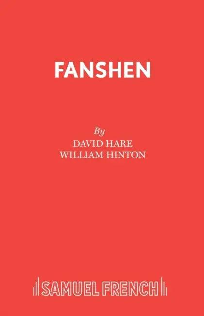 Fanshen (English, David Hare)