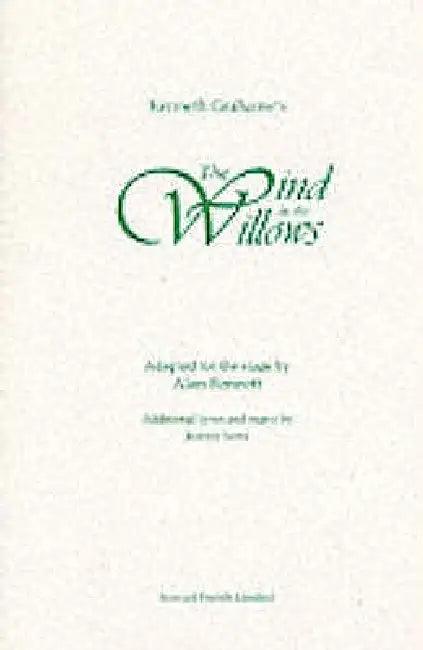Wind in the Willows (English, Alan Bennett)