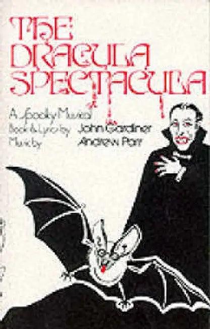 The Dracula Spectacula (English, John Gardiner)