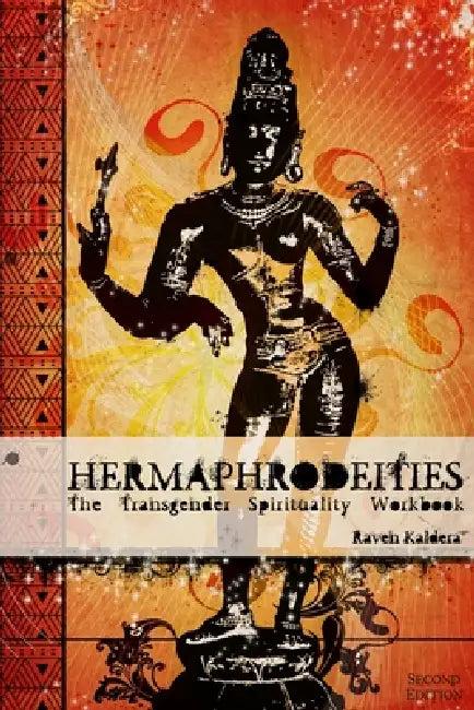 Hermaphrodeities (English, Raven Kaldera)