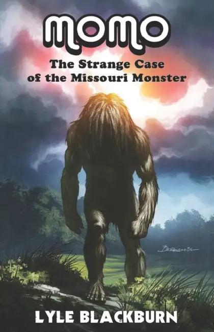Momo: The Strange Case of the Missouri Monster (English, Lyle Blackburn)