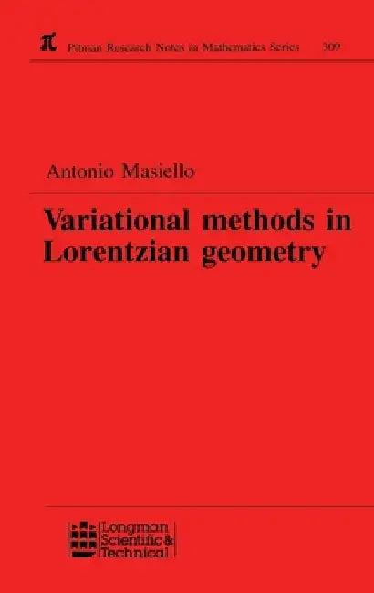 Variational Methods In Lorentzian Geometry (English, Antonio Masiello)