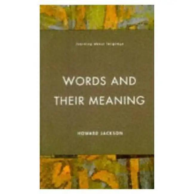 Words and Their Meaning (English, Jackson Howard)