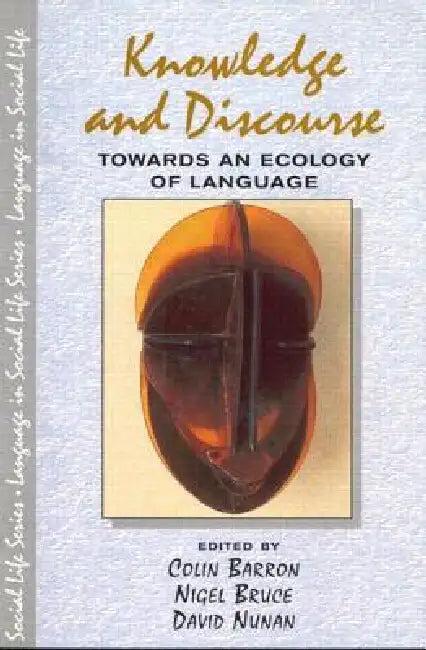Knowledge & Discourse (English, Colin Barron | Nigel Bruce | David Nunan)