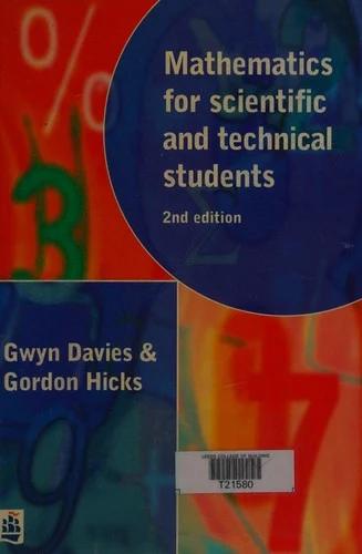 Mathematics for Scientific and Technical Students (English, H. Davies | H. G. Davies | G. A. Hicks)