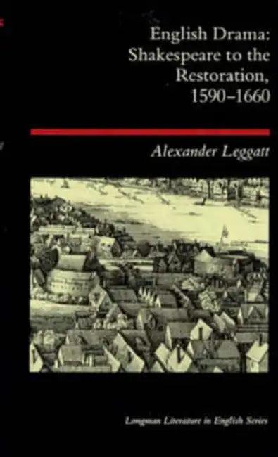English Drama (English, Alexander Leggatt)