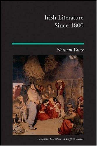 Irish Literature Since 1800 (English, Norman Vance)