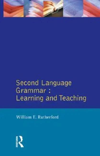 Second Language Grammar (English, William E. Rutherford)