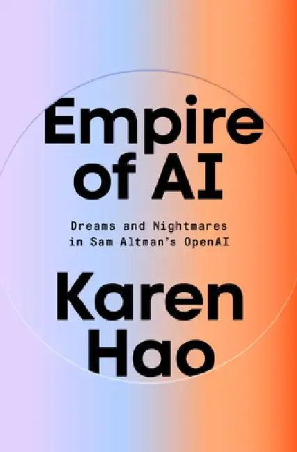 Empire of AI (English, Karen Hao)