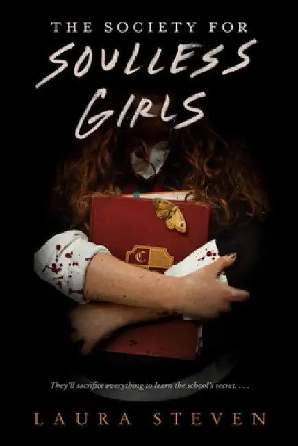 The Society for Soulless Girls (English, Laura Steven)