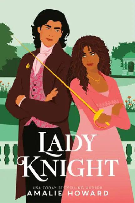 Lady Knight (English, Amalie Howard)