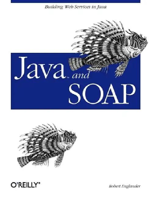 Java and Soap (English, Robert Englander)