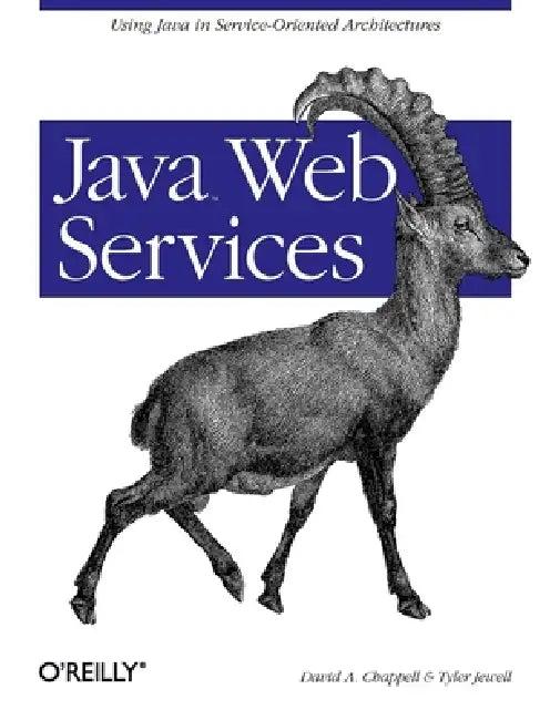 Java Web Services (English, David A. Chappell | Tyler Jewell)