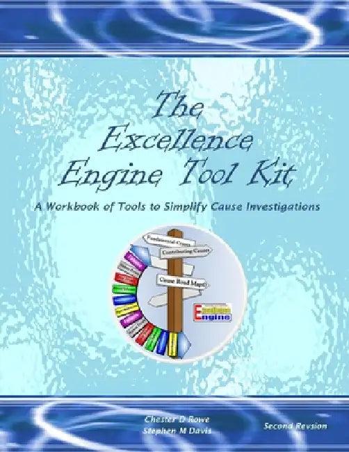 The Excellence Engine Tool Kit (English, Chester D. Rowe | Stephen M. Davis)