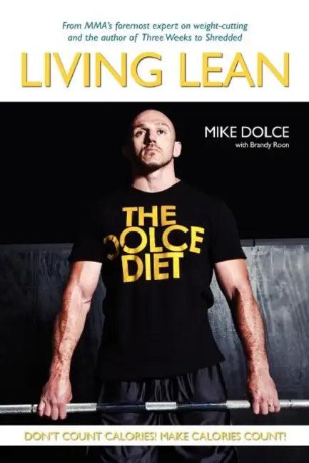 The Dolce Diet (English, Mike Dolce | Brandy Roon)