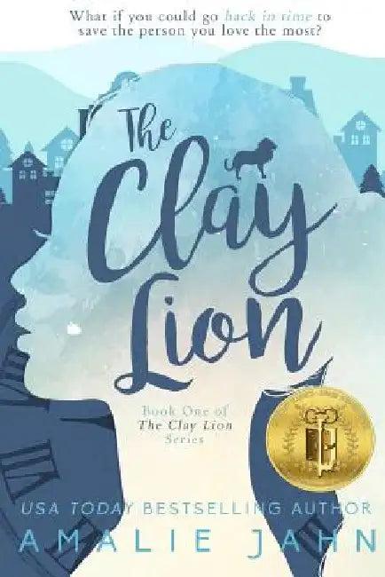 The Clay Lion (English, Amalie Jahn)