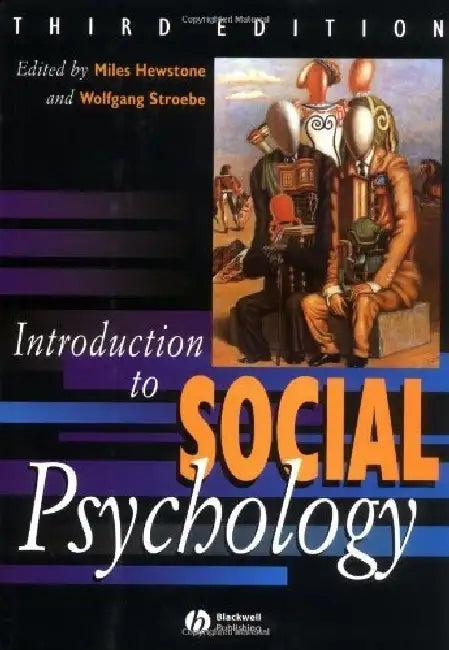 Introduction to Social Psychology (English, Ed. Miles Hewstone | Wolfgang Stroebe)