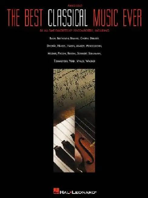 The Best Classical Music Ever (English, Hal Leonard Corp)