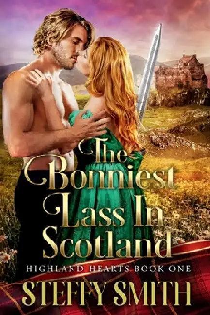 The Bonniest Lass in Scotland (English, Steffy Smith)