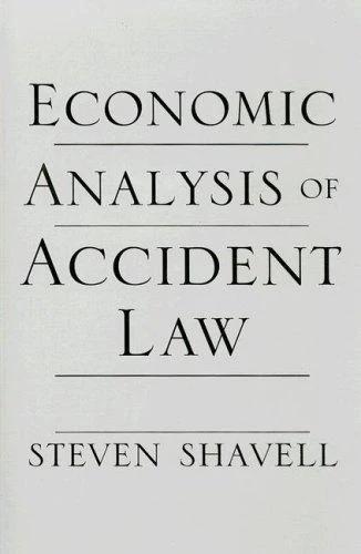 Economic Analysis of Accident Law (English, Steven Shavell)