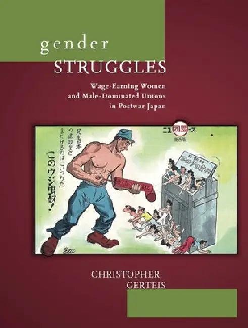 Gender Struggles (English, Christopher Gerteis)