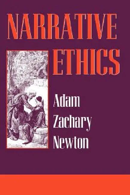 Narrative Ethics (English, Adam Zachary Newton)