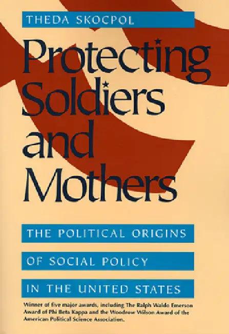 Protecting Soldiers P (English, Theda Skocpol)