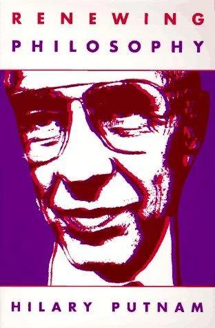 Renewing Philosophy (English, Hilary Putnam)