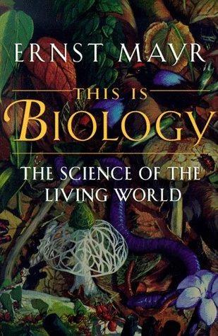 This Is Biology (English, Ernst Mayr)