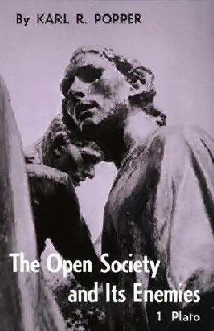 Open Society and Its Enemies, Volume 1 (English, Karl R. Popper)