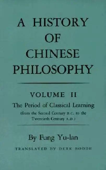 History of Chinese Philosophy, Volume 2 (English, Feng Youlan | Derk Bodde)