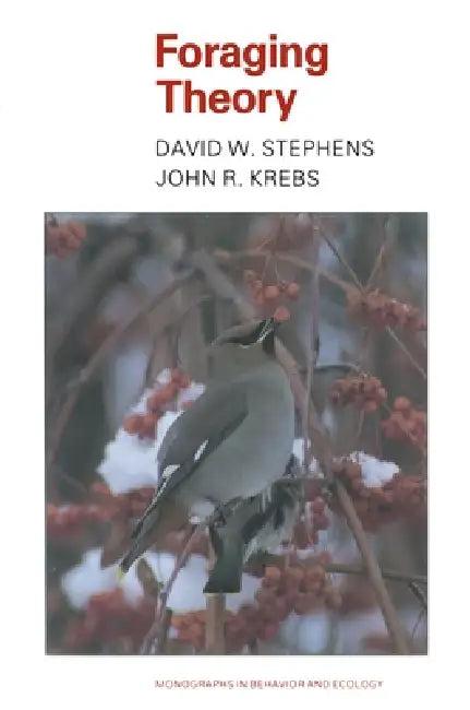Foraging Theory (English, David W. Stephens | John R. Krebs)