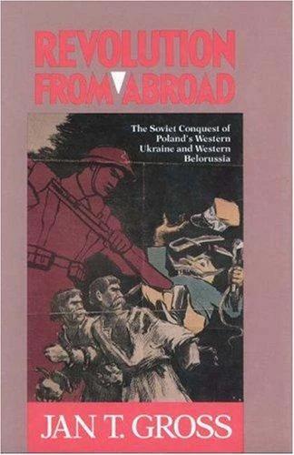 Revolution from Abroad (English, Jan T. Gross)