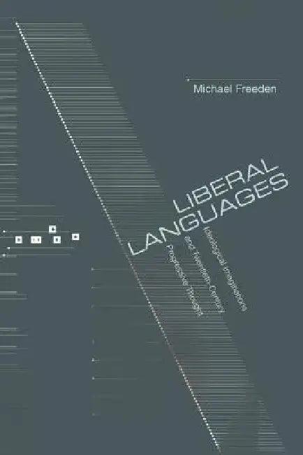 Liberal Languages (English, Michael Freeden)