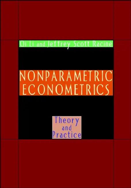 Nonparametric Econometrics (English, Li Qi | Jeffrey Scott Racine)