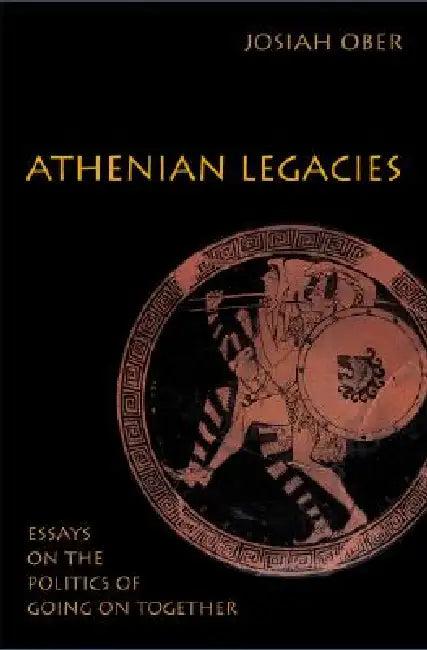 Athenian Legacies (English, Josiah Ober)