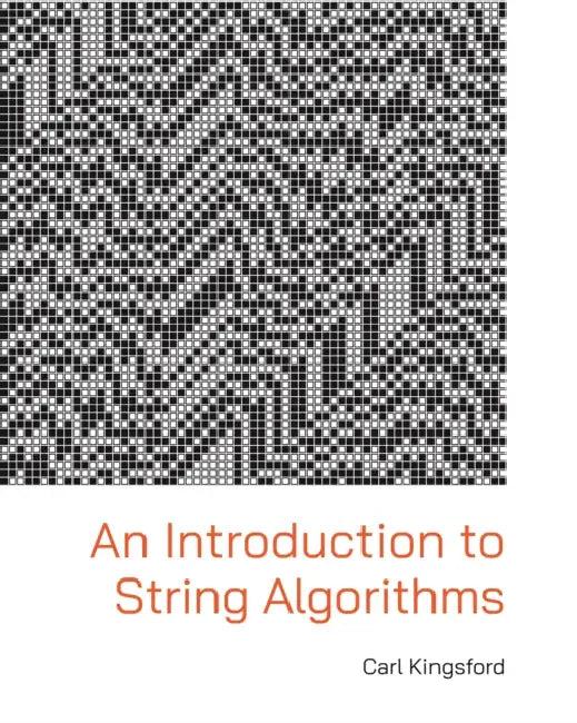 An Introduction to String Algorithms (English, Carl Kingsford)