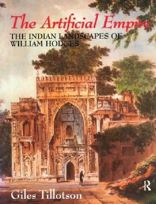 The Artificial Empire (English, G. H. R. Tillotson)