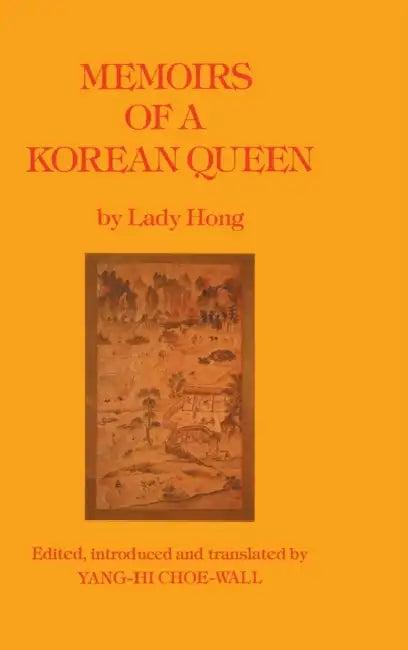 Memoirs Of A Korean Queen (English, Lady Hong)