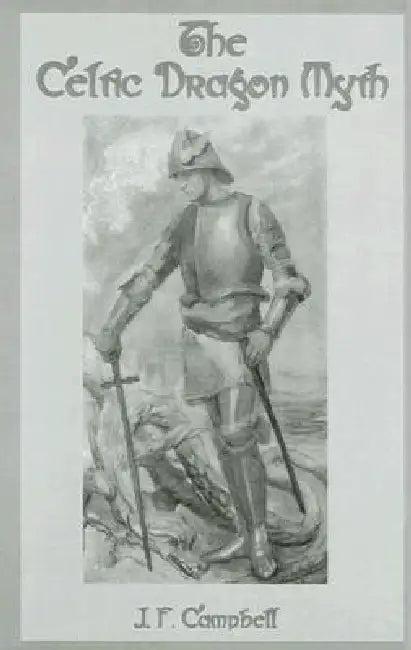 Celtic Dragon Myth (English, Campbell)