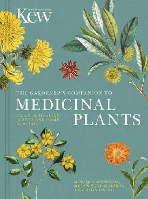 The Gardener's Companion to Medicinal Plants (English, Royal Botanic Gardens Kew)