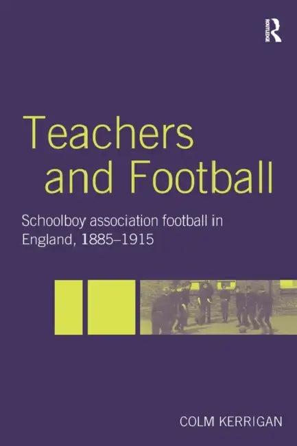 Teachers and Football (English, Colm Kerrigan)