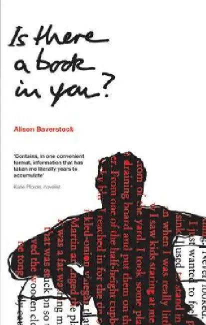 Is There a Book in You? (English, Alison Baverstock)