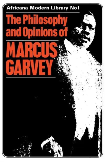 The Philosophy and Opinions of Marcus Garvey (English, Amy Jacques Garvey)