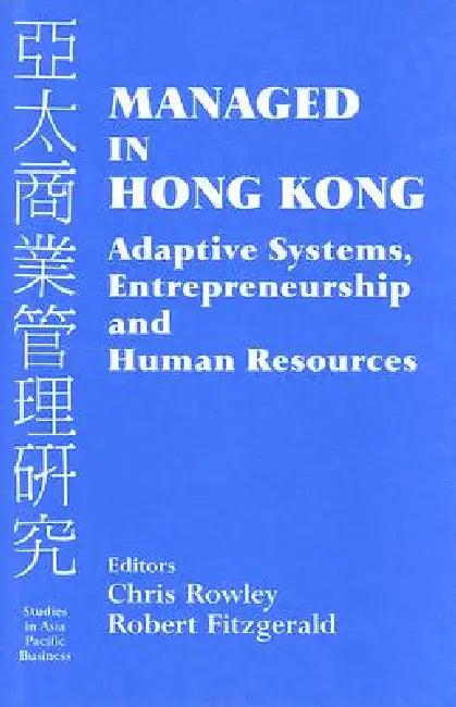 Managed in Hong Kong (English, Robert Fitzgerald | Chris Rowley)