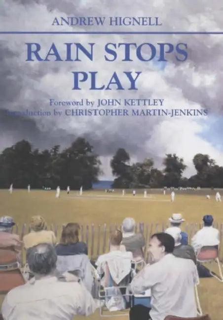 Rain Stops Play (English, Andrew Hignell)