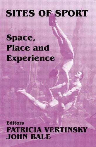 Sites of Sport (English, John Bale)