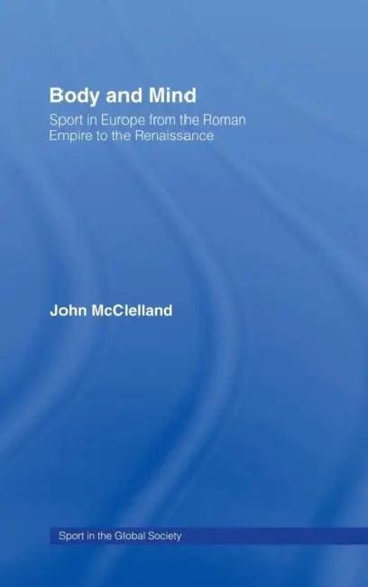 Body and Mind (English, John McClelland)